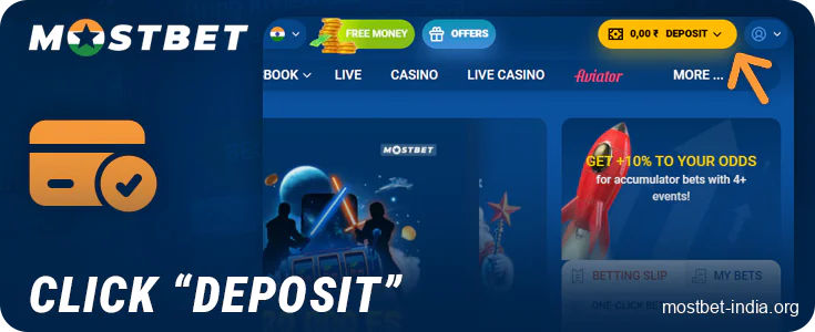 Click on the deposit button at the top of the Mostbet website