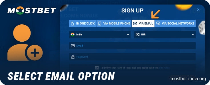 Select the method of registration via email at Mostbet India